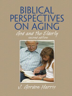 cover image of Biblical Perspectives on Aging